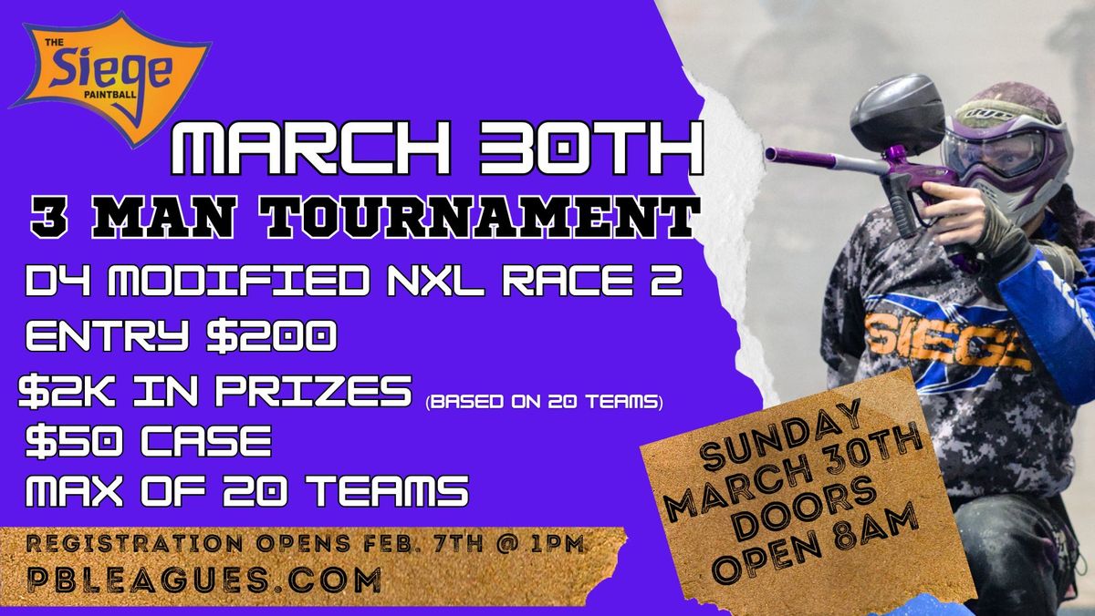 March 30th 3 Man Tournament