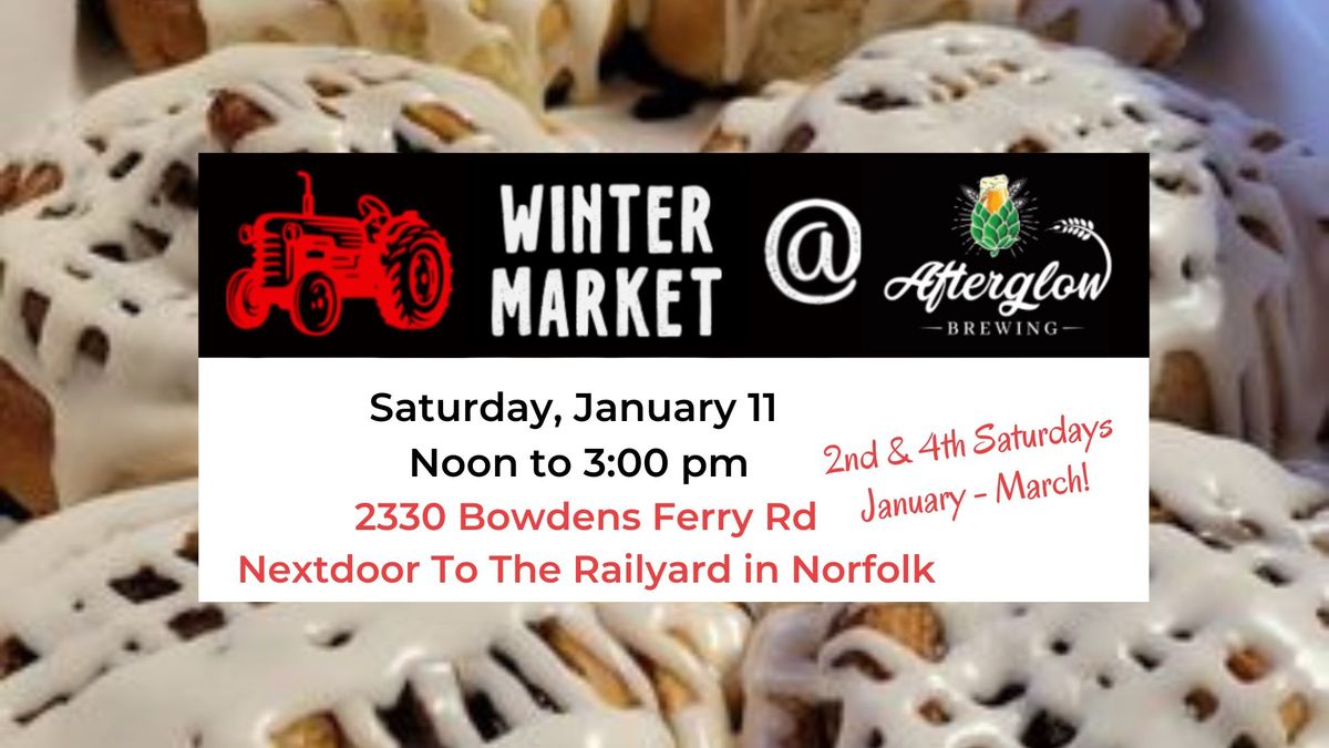 January 11 Winter Market at Afterglow