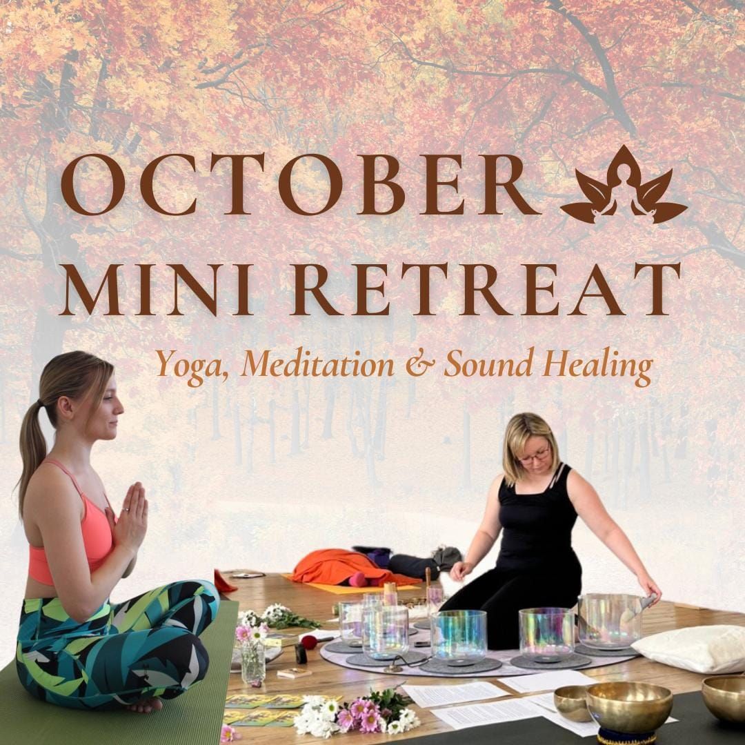 October Mini Retreat