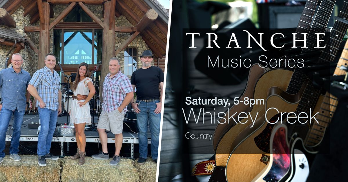 Whiskey Creek Band @Tranche