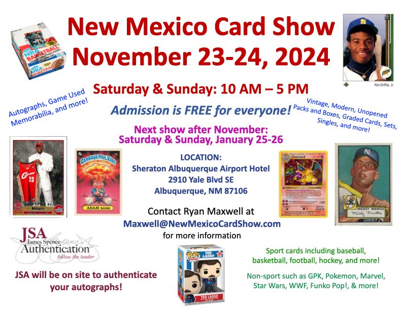 New Mexico Card Show has it's next two weekends scheduled!