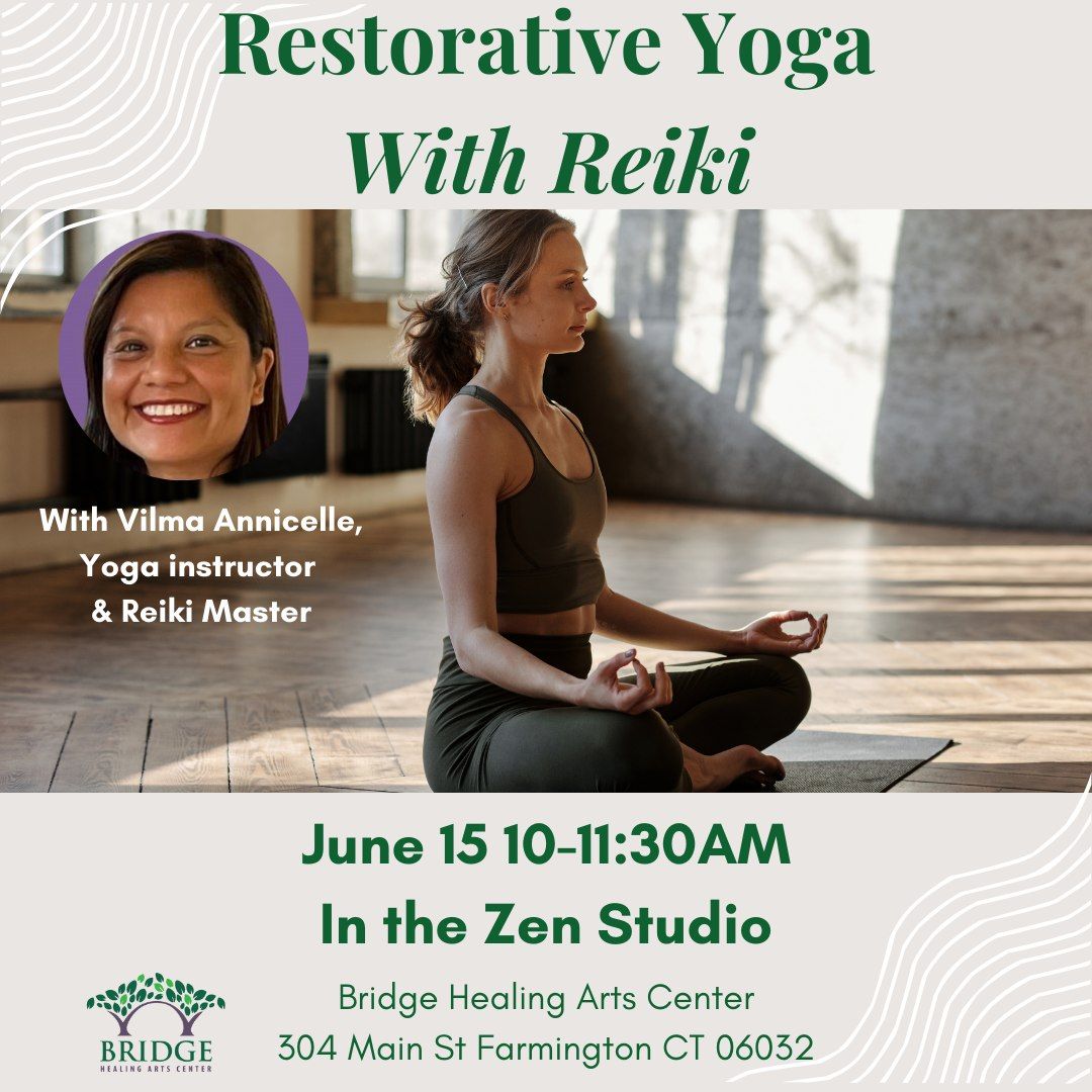 Restorative Yoga With Reiki