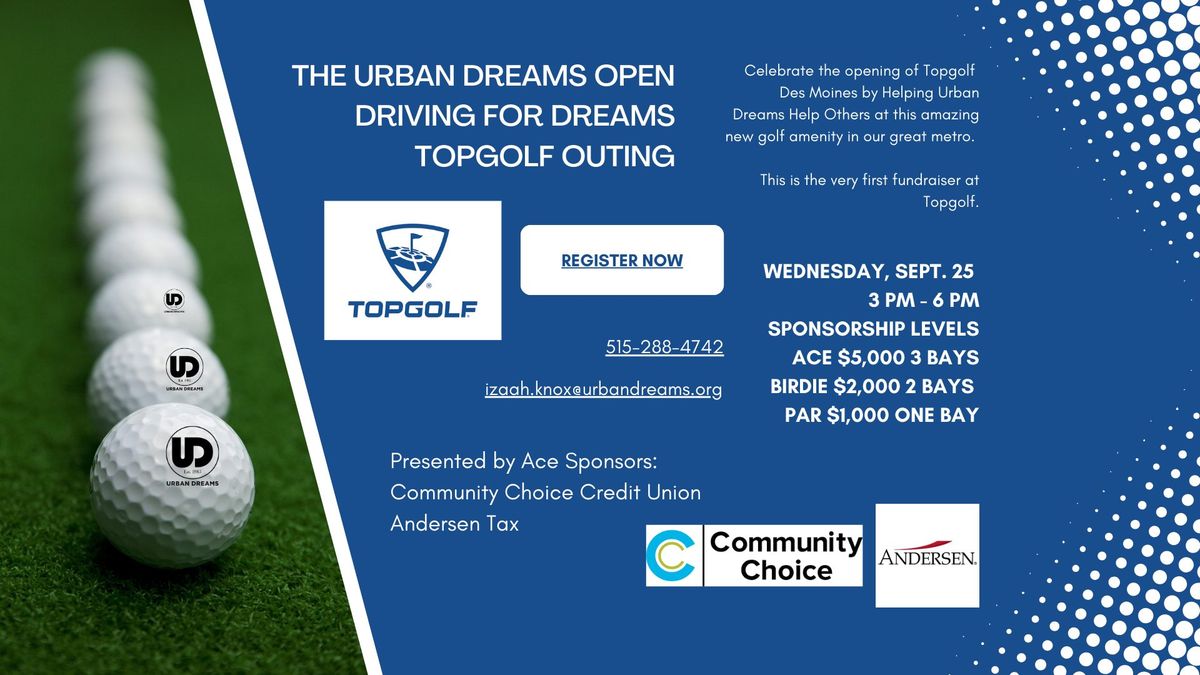 The Urban Dreams Open - Driving for Dreams at Topgolf DSM