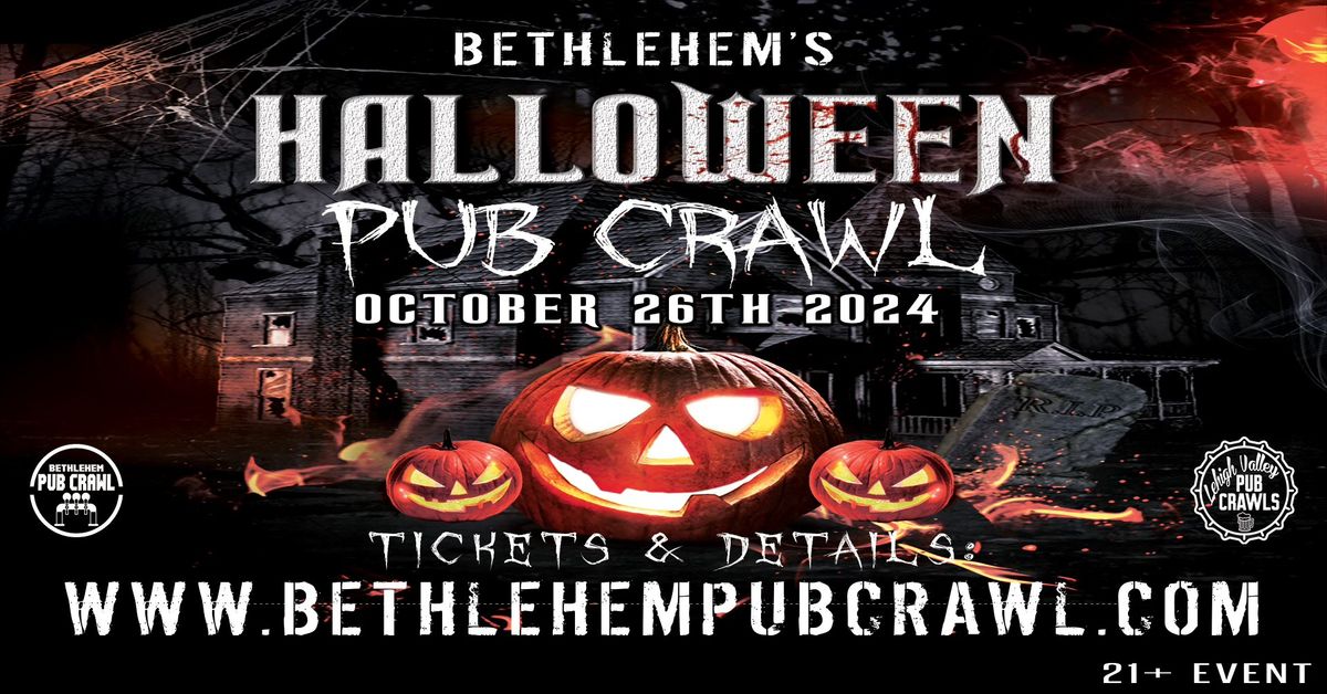 Bethlehem's Halloween Pub Crawl 2024