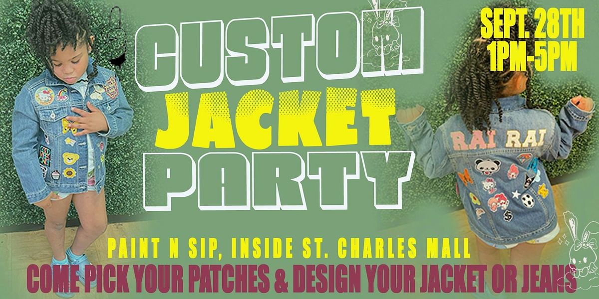 Custom Jacket Party