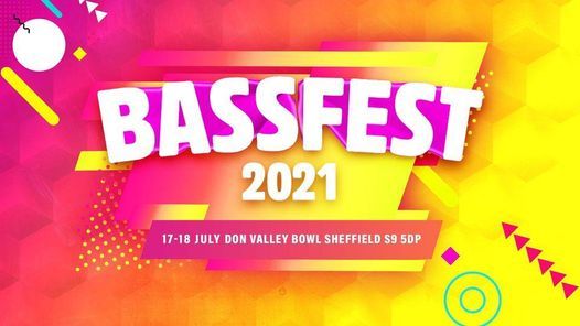 Bassfest 2021 Summer Festival The Weekender