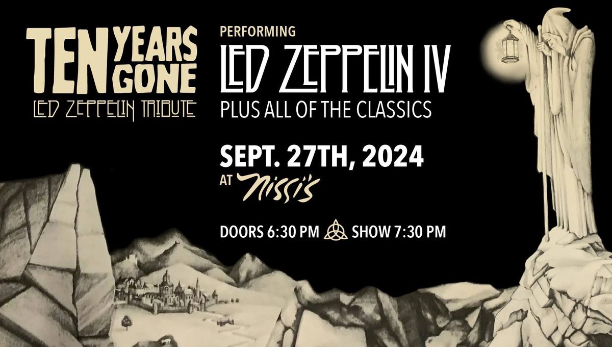 An Evening w\/ Ten Years Gone (Led Zeppelin Tribute)