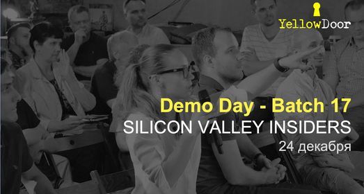 Demo Day "Silicon Valley Insiders" Intensive Batch 17