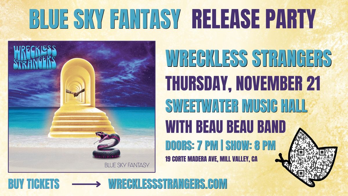 Blue Sky Fantasy Release Party at Sweetwater Music Hall