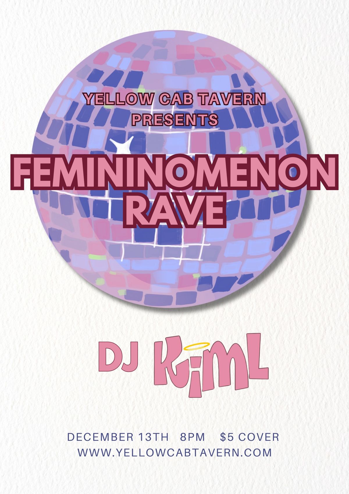 Femininomenon Rave featuring DJ Kim