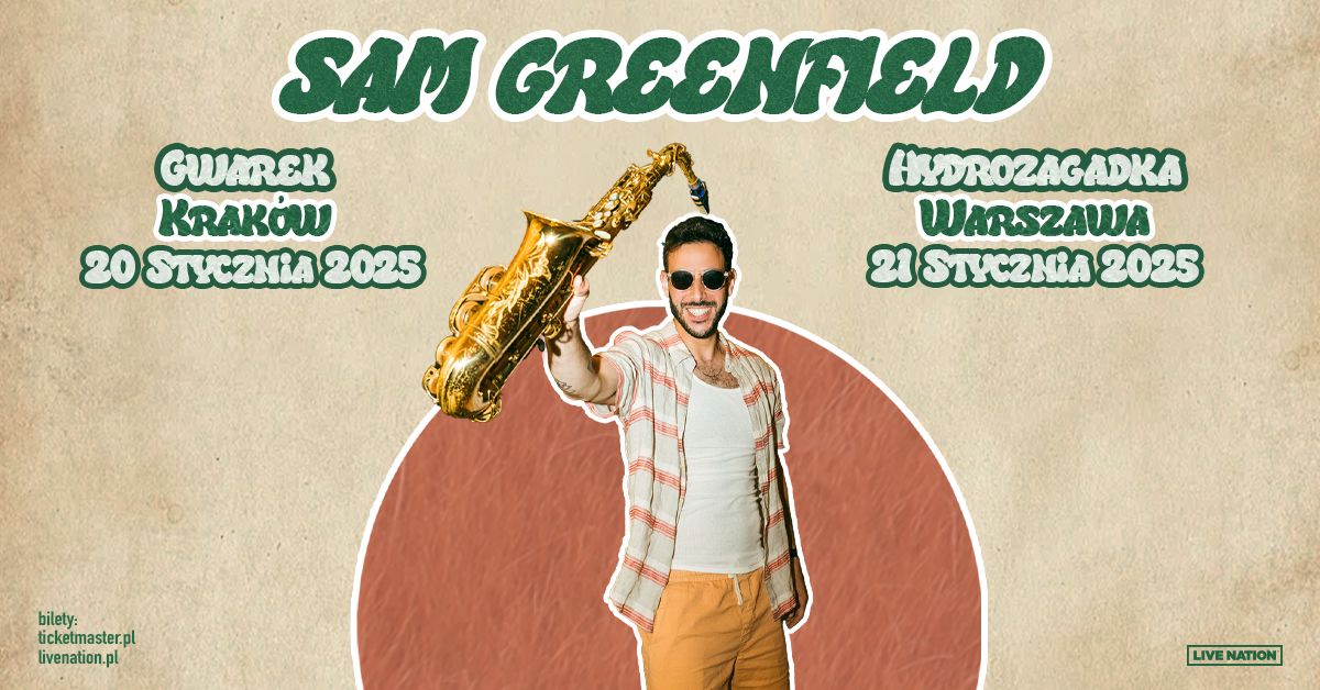 Sam Greenfield - Official Event, 21.01.2025, Klub Hydrozagadka, Warszawa