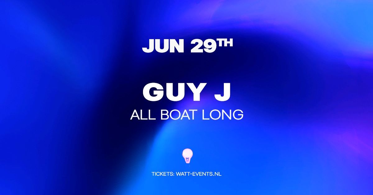Guy J - all boat long