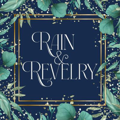 Rain and Revelry Events, LLC