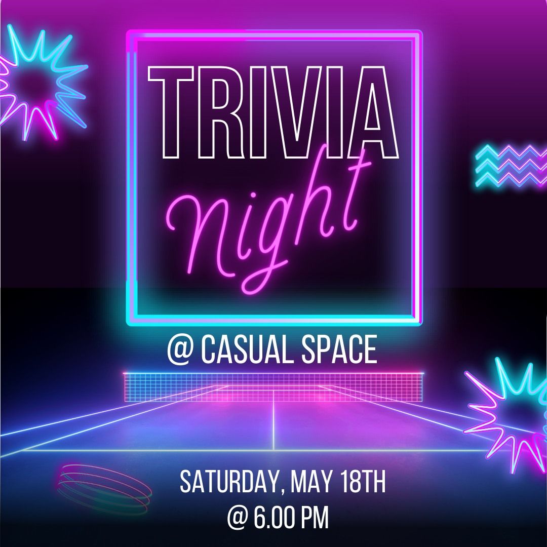 Trivia Night @ Casual Space