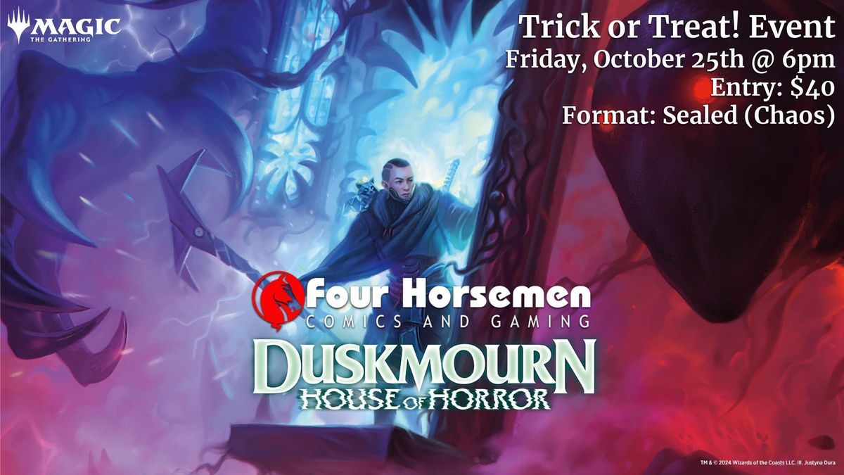 MTG Trick or Treat! Duskmourn: House of Horror