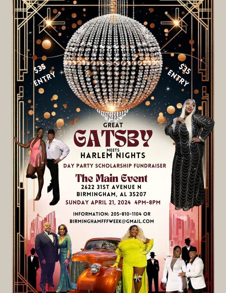 Great Gatsby Meets Harlem Nights Day Party Scholarship Fundraiser 