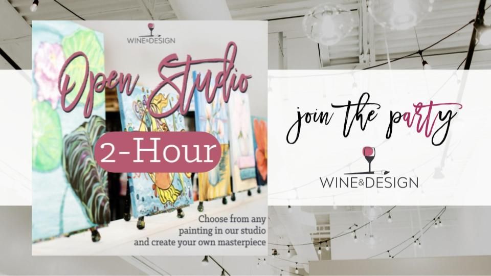 Open Studio | Wine & Design