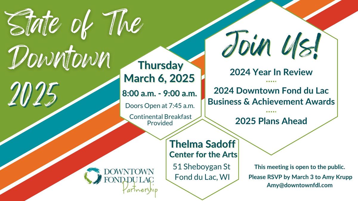 2025 Downtown Fond du Lac Partnership Annual Meeting - "State of the Downtown"