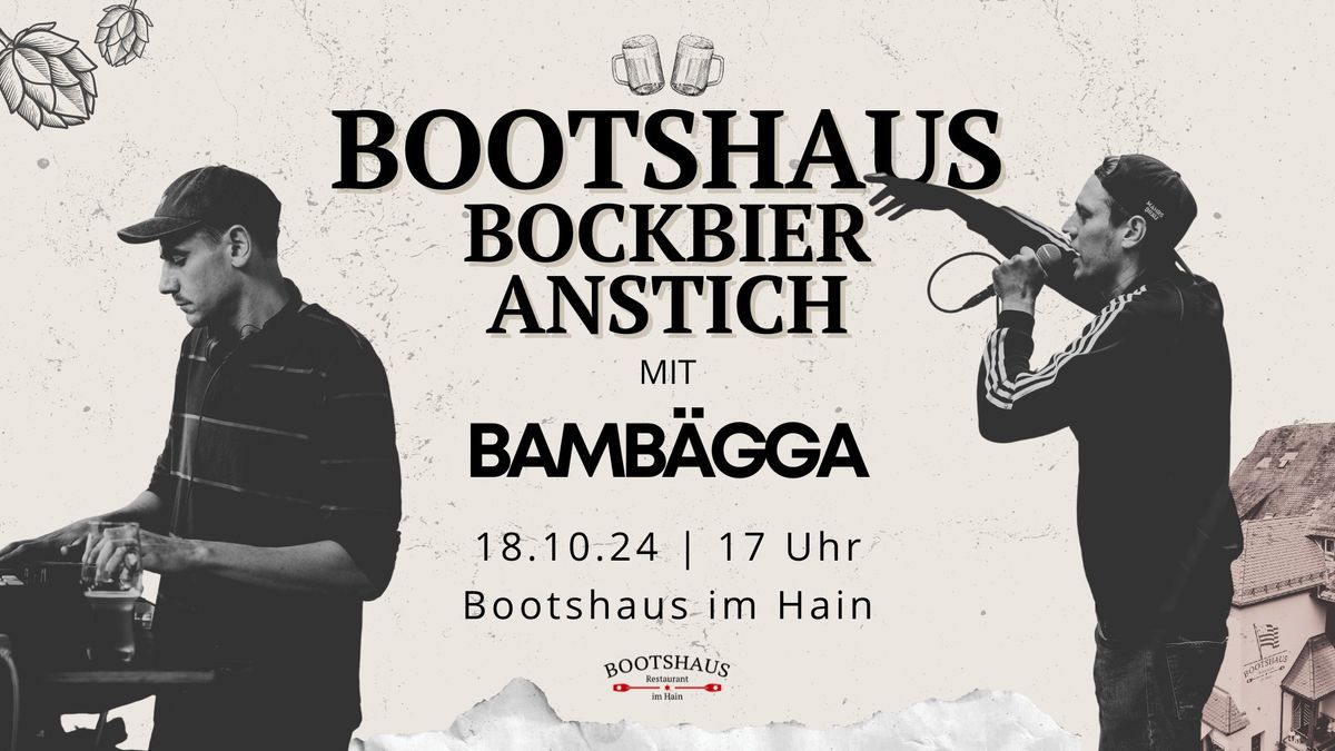 Bootshaus Bockbieranstich