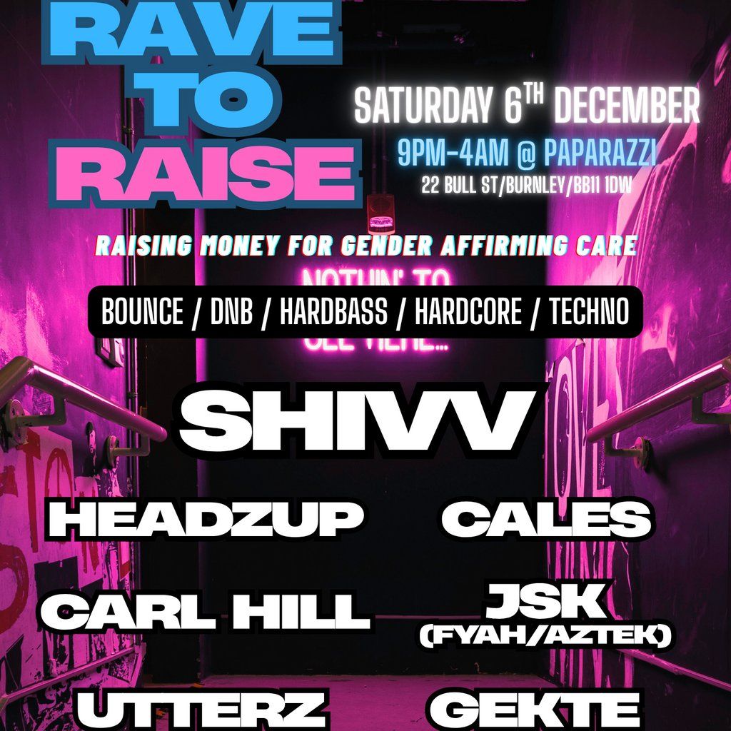 Rave To Raise
