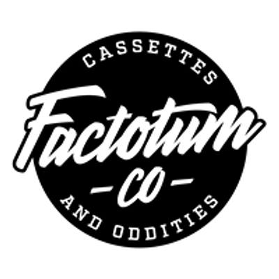 Factotum CO - Cassettes & Oddities