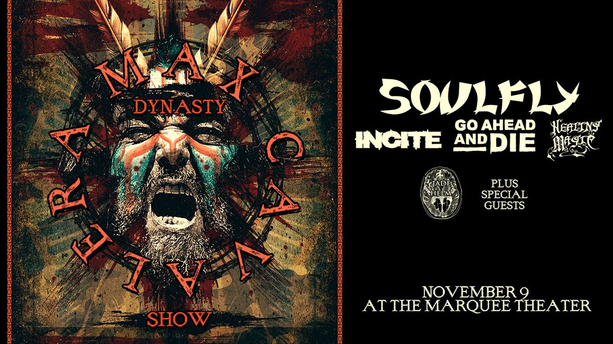 Max Cavalera Dynasty Show w\/ SOULFLY + more