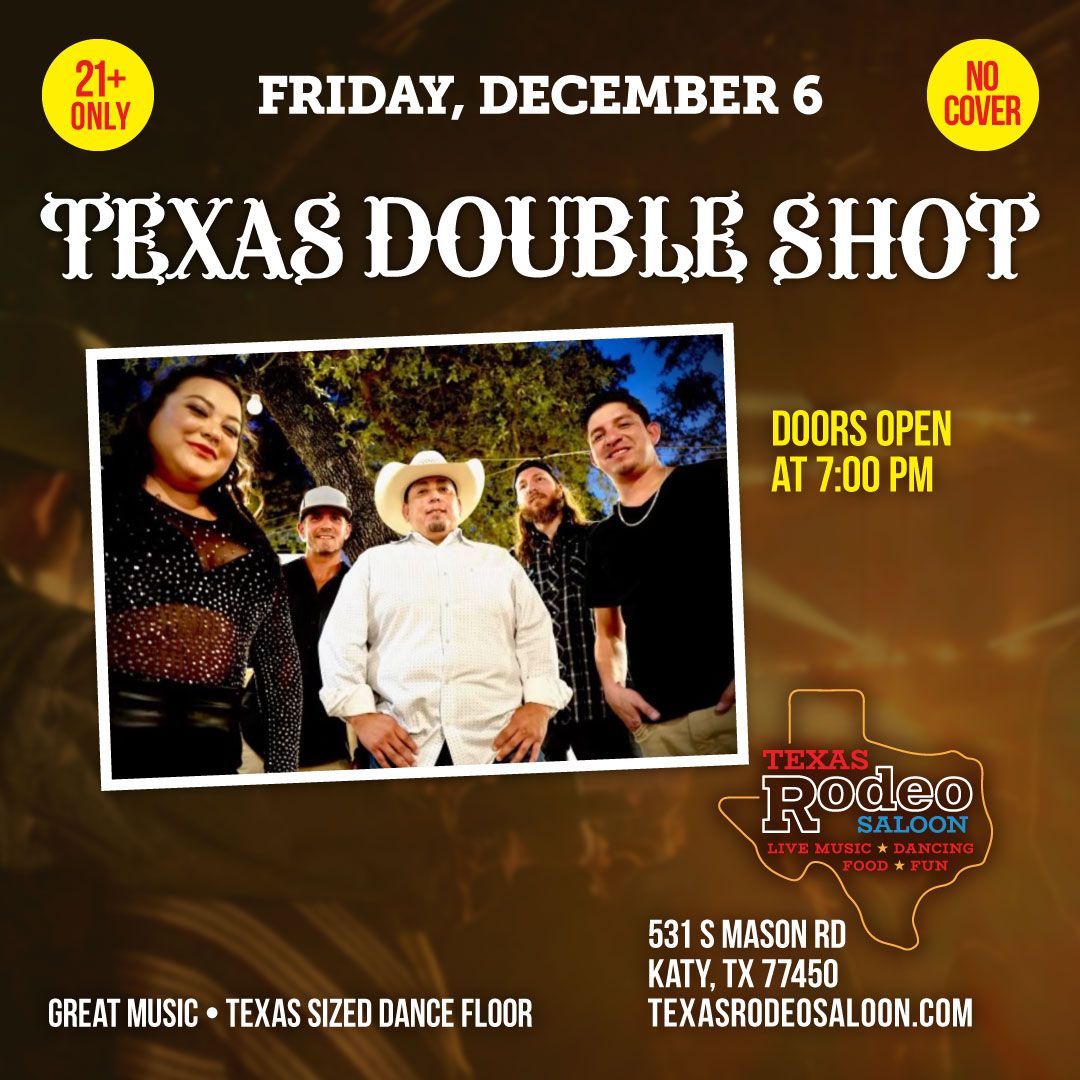 Texas Double Shot