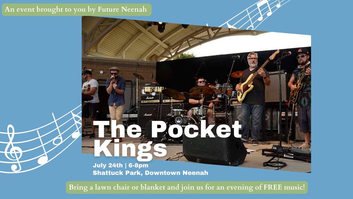 Future Neenah Evening Concert Series feat. The Pocket Kings