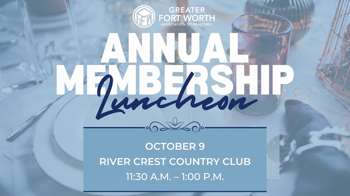 Annual Membership Meeting & Luncheon