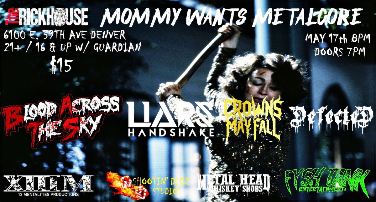 MOMMY WANTS METALCORE