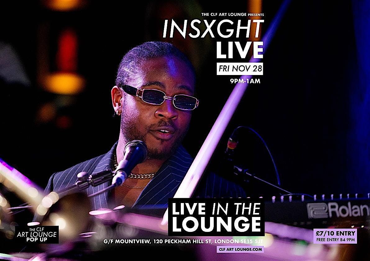 Insxght Live In the Lounge