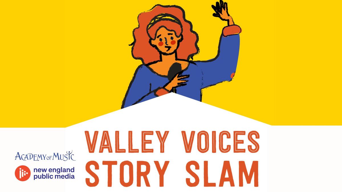 Best of the Valley Voices Story Slam at the Academy (Season Series)