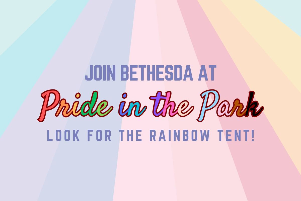 Bethesda at Pride in the Park