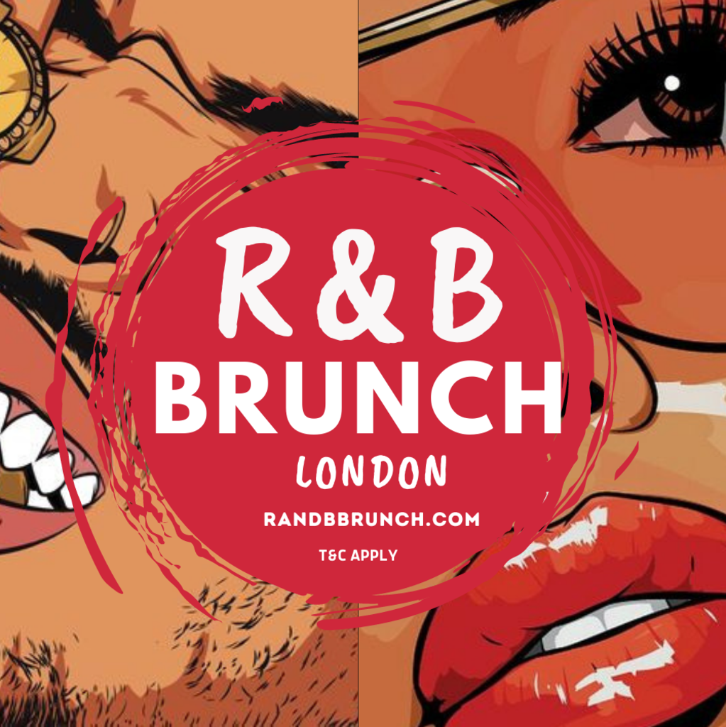 R&B Brunch - Sat 5 August London