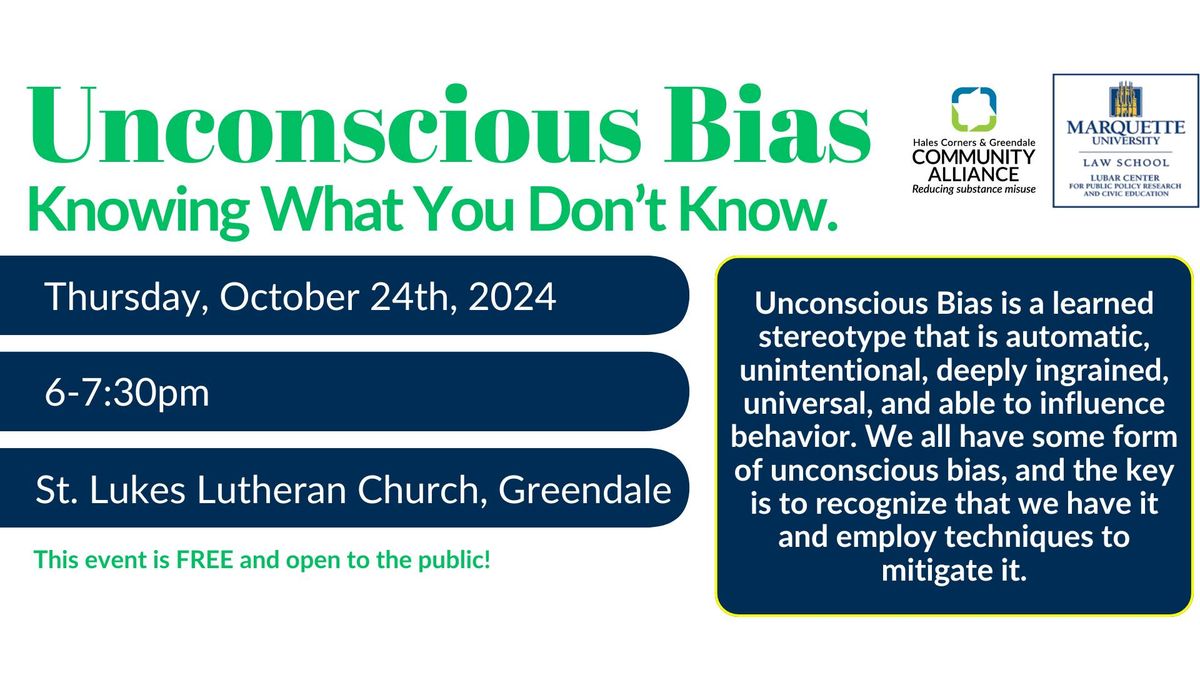 Unconscious Bias: Knowing What You Don't Know