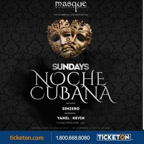 MASQUE NIGHT CLUB NOCHE CUBANA SUNDAYS