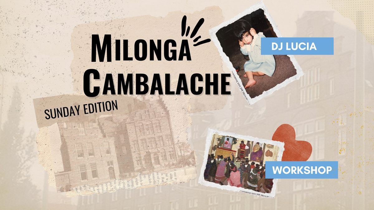 Milonga Cambalache - Sunday edition