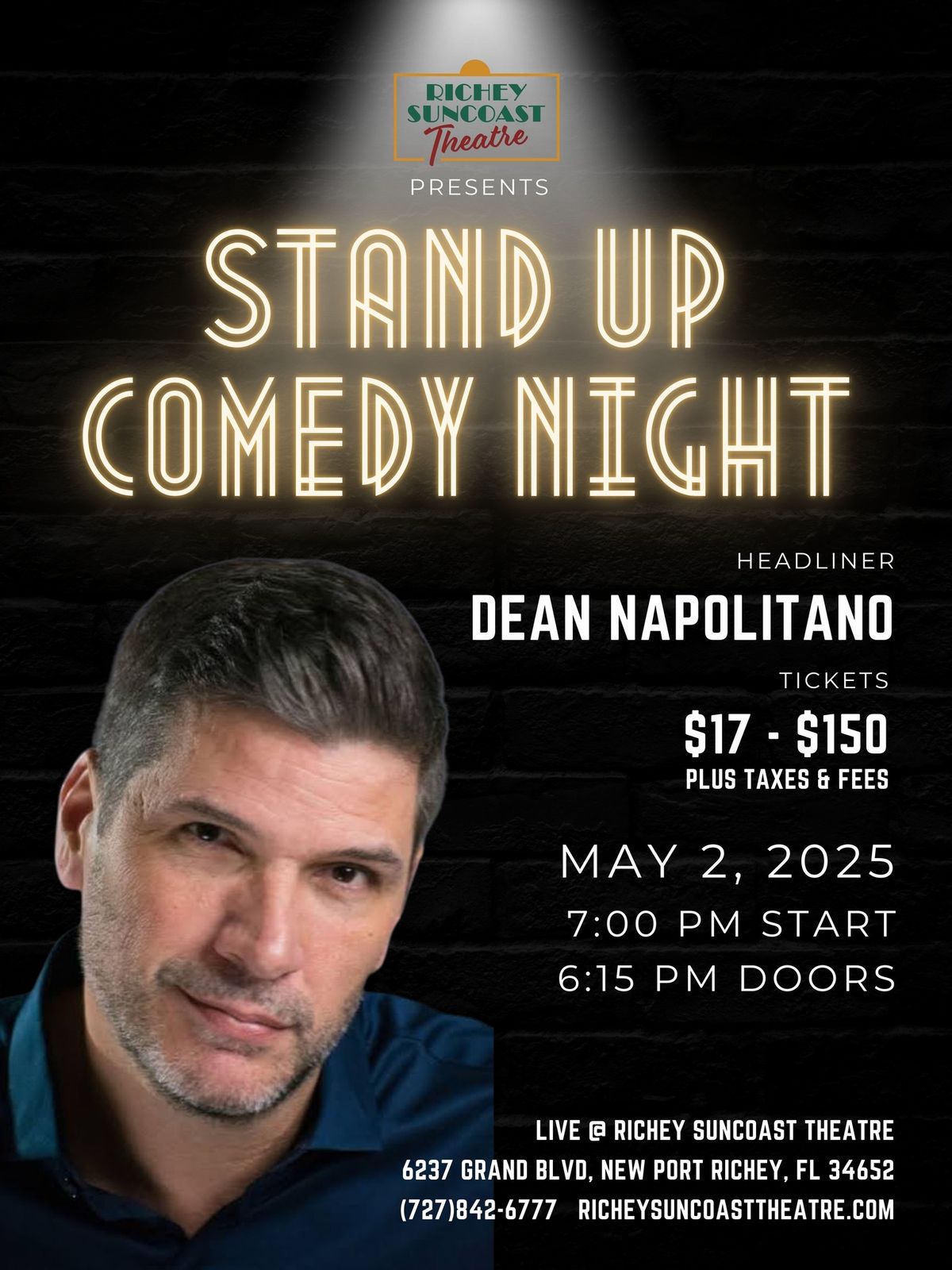 Dean Napolitano - Stand Up Comedy - LIVE @ Richey Suncoast Theatre