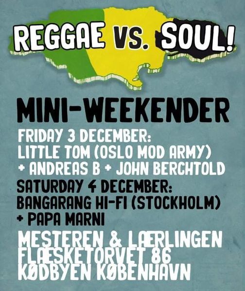 Reggae vs Soul Mini Weekender