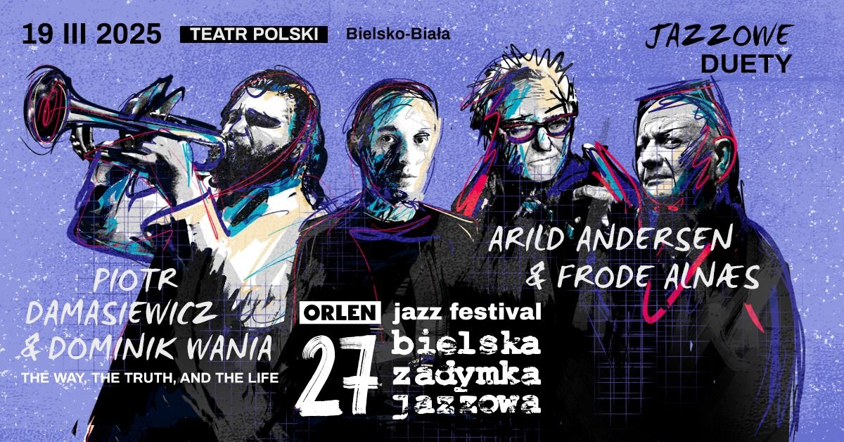 Jazzowe Duety - Orlen Jazz Festival 27. Bielska Zadymka Jazzowa