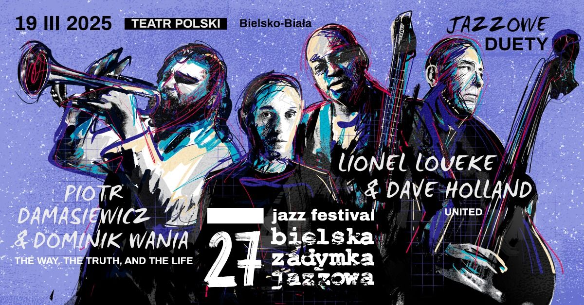 27. Bielska Zadymka Jazzowa - Jazzowe Duety