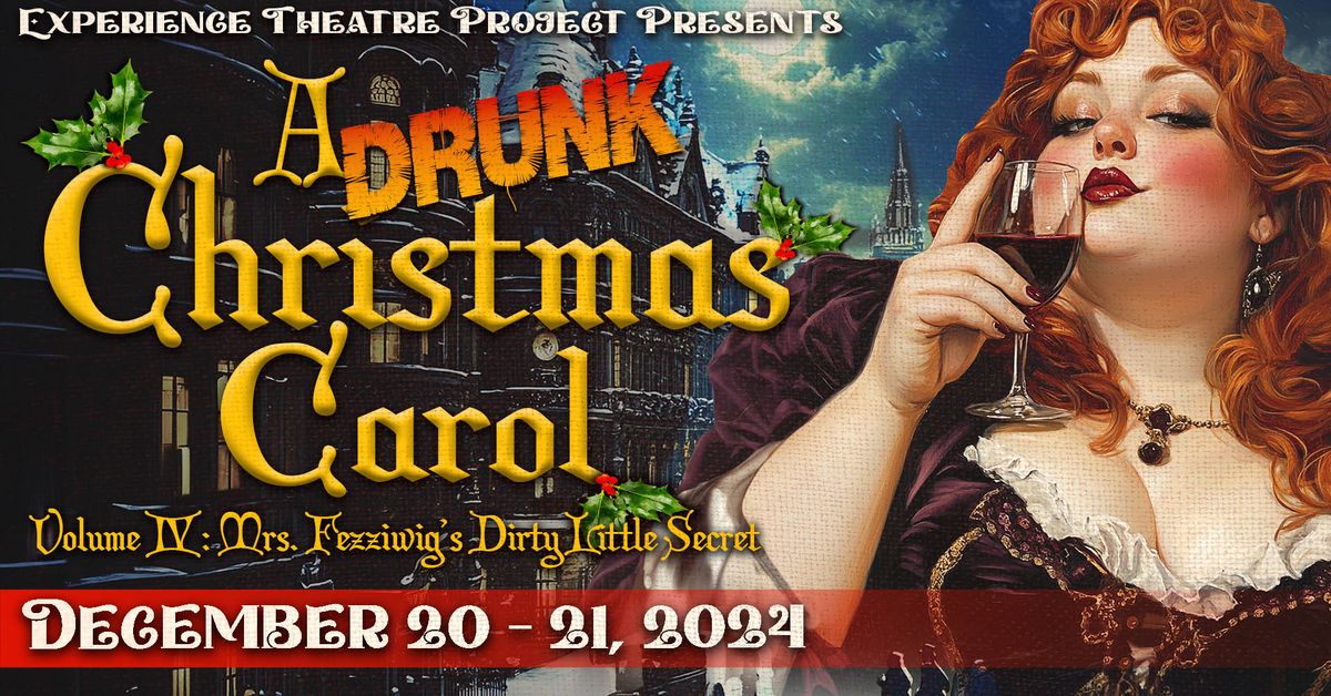 A Drunk Christmas Carol Vol. 4: Mrs. Fezziwig's Dirty Little Secret