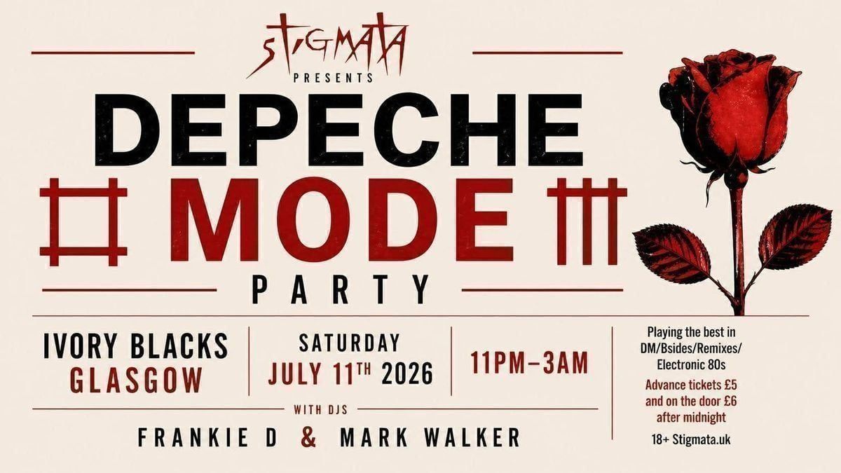 CLUB STIGMATA DEPECHE MODE PARTY!\u00a0 With Dj\u2019s FRANKIE D + MARK WALKER\u00a0