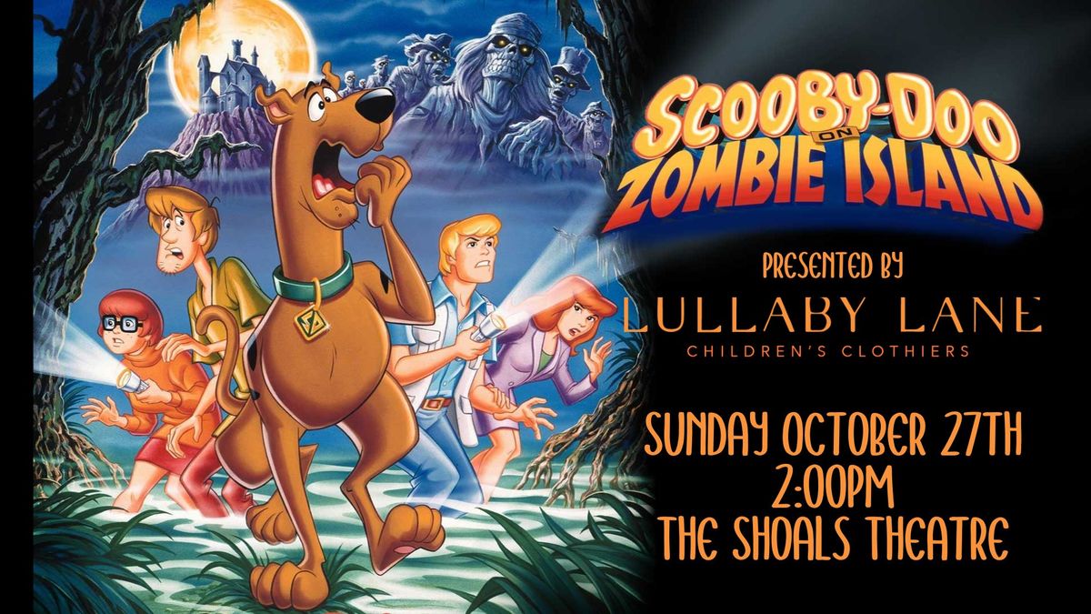 Scooby Doo on Zombie Island presented by Lullaby Lane