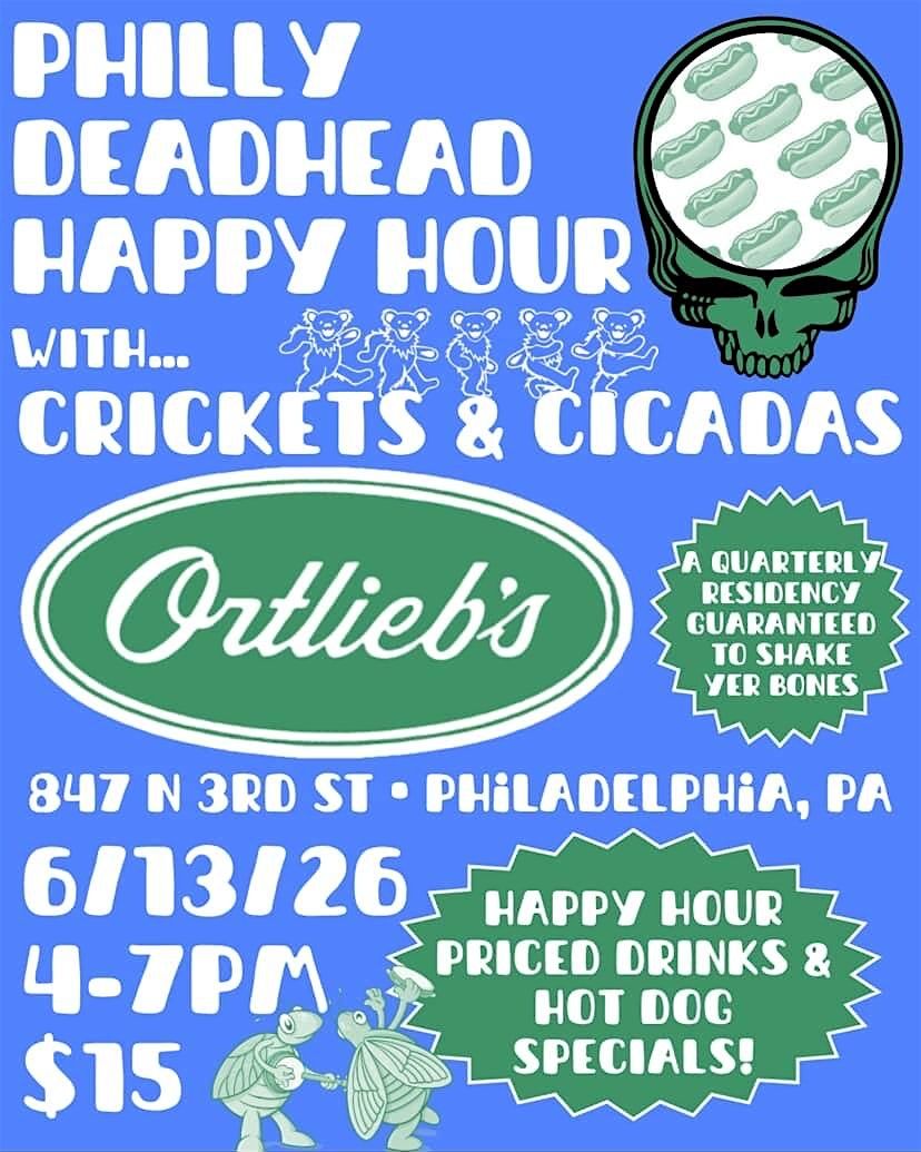 Cricket's & Cicadas "Philly DeadHead Happy Hour"