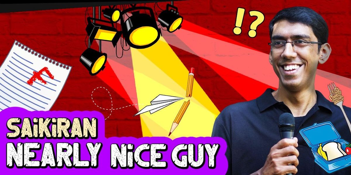 Nearly Nice Guy by Saikiran (in Gachibowli)