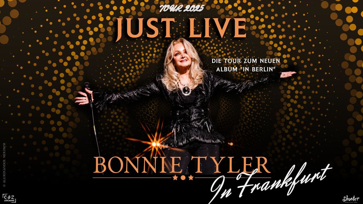 Bonnie Tyler - Just Live Tour 2025 | Alte Oper Frankfurt | 27.05.25