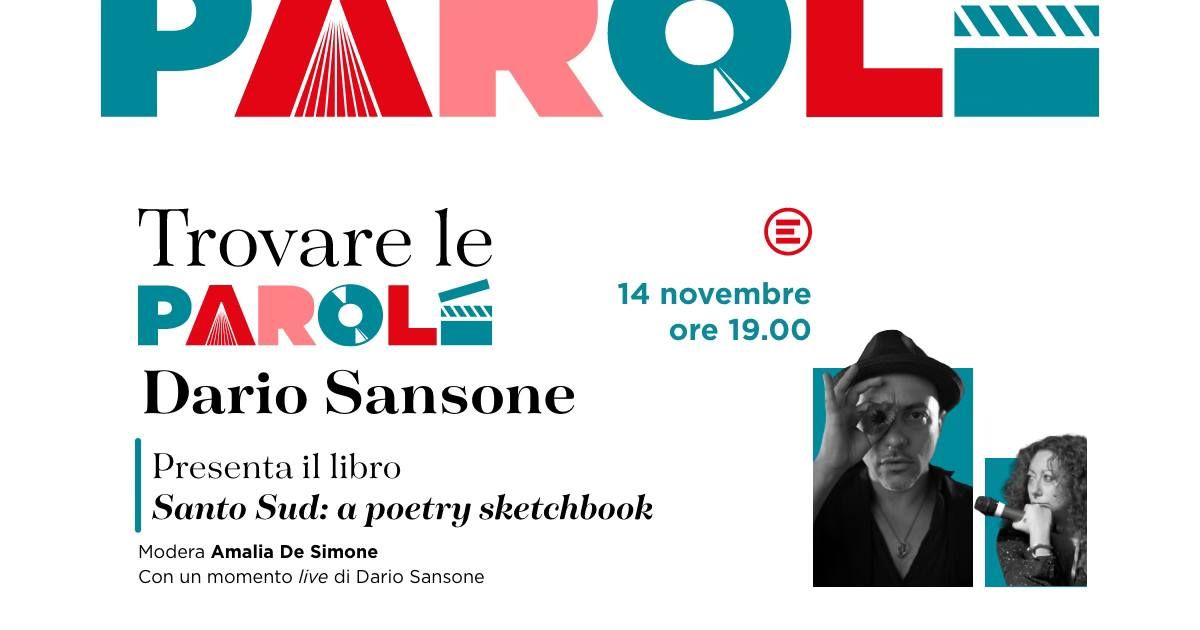 Presentazione \u201cSanto Sud: a poetry sketchbook\u201d | Trovare le parole