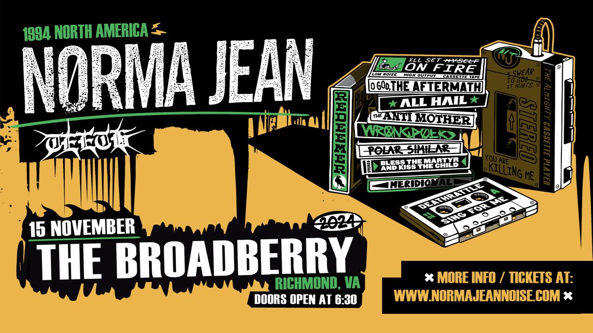 Norma Jean w\/ MOUTH FOR WAR, TEETH at The Broadberry 11\/15\/24