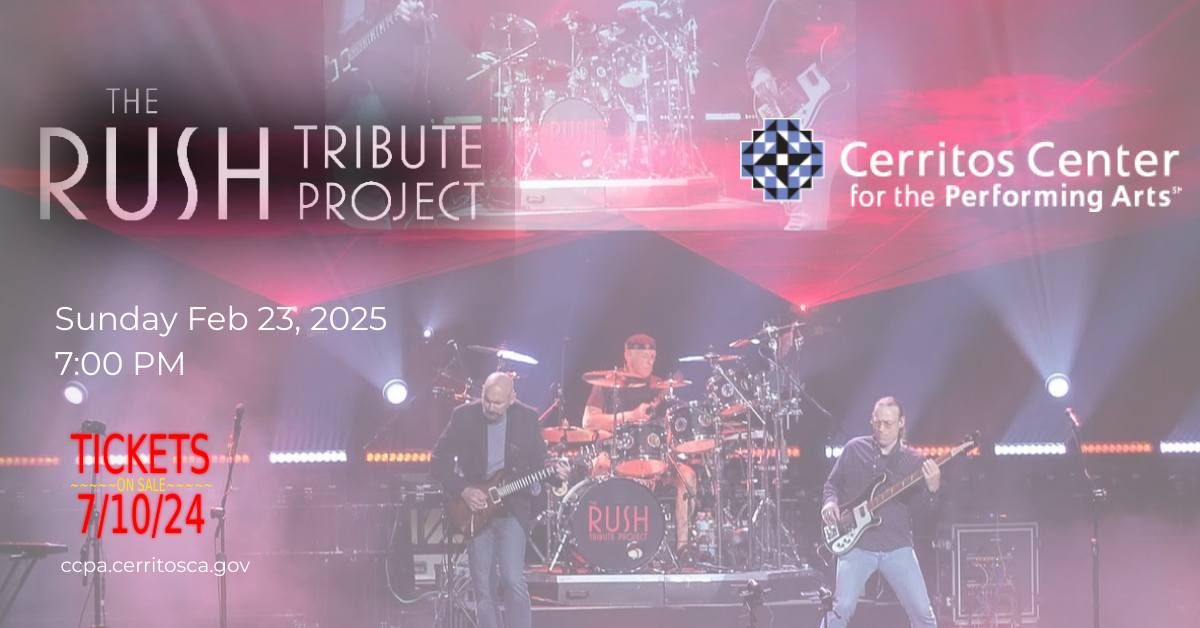 The Rush Tribute Project at The Cerritos Center for the Performing Arts